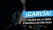 Teaser de ¡García! de estreno en HBO Max en 2022