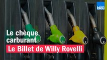 Le chèque carburant - Le billet de Willy Rovelli