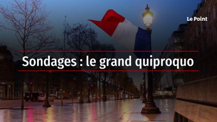 Sondages : le grand quiproquo