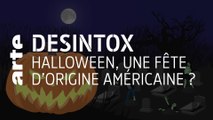 Halloween une fête d’origine américaine ? | Désintox | ARTE