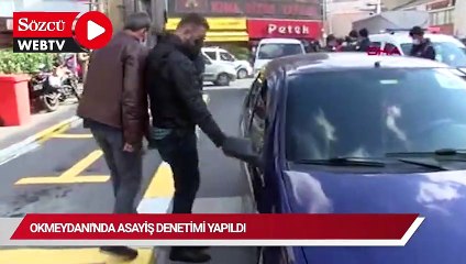 Download Video: Okmeydanı'nda asayiş denetimi yapıldı