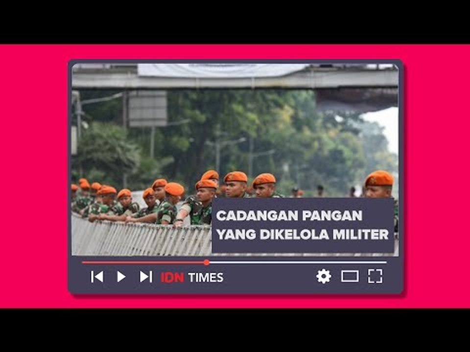 RI BAKAL PUNYA BADAN CADANGAN PANGAN YANG DIKELOLA MILITER
