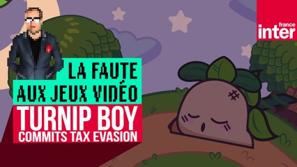 "Turnip Boy Commits Tax Evasion", le Zelda parodique payé par vos impôts - #LFAJV
