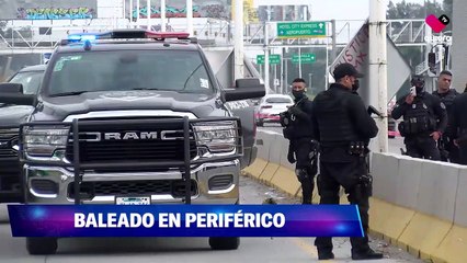 Muere baleado en Periférico