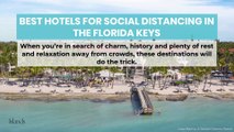 Best Hotels for Social Distancing in the Florida Keys