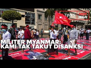 SERUAN MILITER MYANMAR KE PBB: KAMI TAK TAKUT DISANKSI DAN TERISOLASI