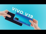 SERBA BARU DI VIVO V19! Grand Launching Vivo V19