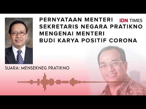 Mensekneg Pratikno Klarifikasi Menhub Budi Karya Positif Virus Corona