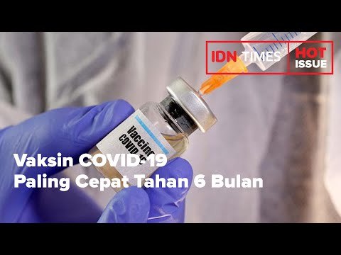 SIAP-SIAP SERING DISUNTIK, VAKSIN COVID-19 PALING CEPAT TAHAN 6 BULAN