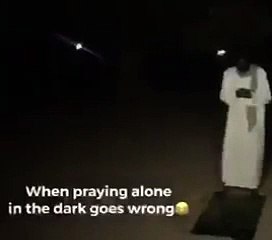 funny video when you praying in alone goes wrong