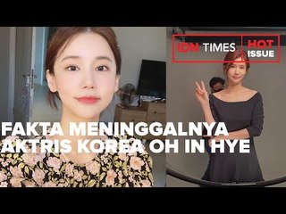 Télécharger la video: FAKTA MENINGGALNYA AKTRIS KOREA OH IN HYE, SEMPAT DILARIKAN KE RS