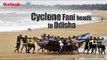 Cyclone Fani Intensifies, To Move Towards Odisha Coast : IMD Chennai
