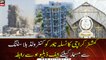Commissioner Karachi seeks FWO assistance for Nasla tower razing
