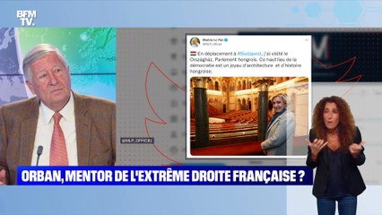 Orban, mentor de l’extrême droite française ? - 26/10