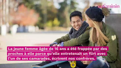 Une adolescente frappée par sa famille parce qu'elle flirtait avec un garçon