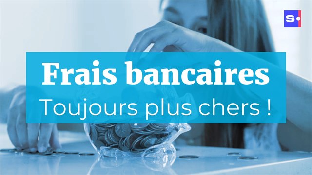 Frais bancaires : pourquoi payer toujours plus cher ?