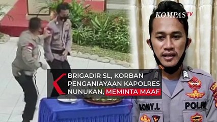 Menyebarkan Video Penganiayaan Dirinya, Brigadir SL Minta Maaf ke Kapolres Nunukan