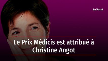 Le Prix Médicis est attribué à Christine Angot