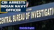 CBI arrests Navy officers in information leak case; Navy orders high-level probe | Oneindia News