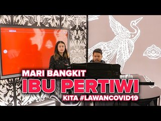 Virus Corona: Ibu Pertiwi Memanggil Tuk Bersatu