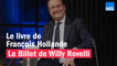 Le livre de François Hollande - Le billet de Willy Rovelli