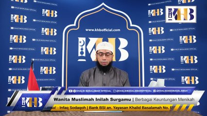 Wanita Muslimah Inilah Surgamu  Berbagai Keuntungan Menikah