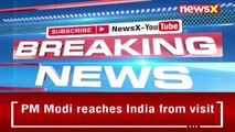 PM Modi Reaches India Was On 5-Day Europe Visit NewsX