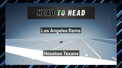 Los Angeles Rams at Houston Texans: Moneyline