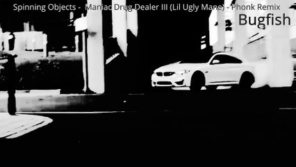 Maniac Drug Dealer III (Lil Ugly Mane) - Phonk Remix