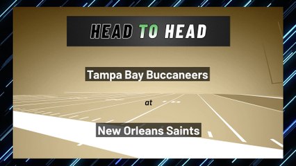 Tampa Bay Buccaneers at New Orleans Saints: Over/Under
