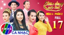Chân dung cuộc tình Mùa 4 Phần 2 - Tập 17: Tìm về dĩ vãng