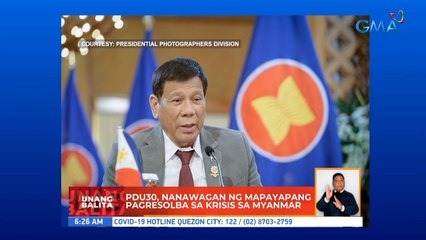 PDU30, nanawagan ng mapayapang pagresolba sa krisis sa Myanmar | UB