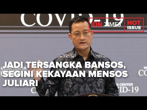 JADI TERSANGKA KORUPSI BANSOS COVID-19, SEGINI KEKAYAAN MENSOS JULIARI