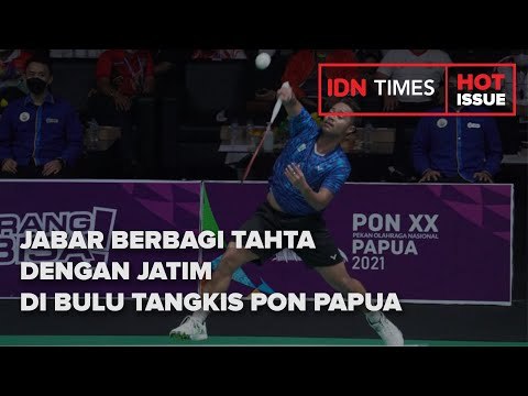 JABAR BERBAGI TAHTA DENGAN JATIM DI BULU TANGKIS PON PAPUA