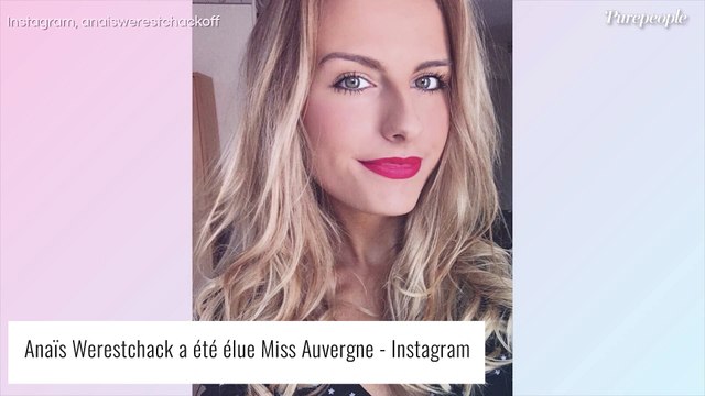 Miss France 2022 : Anaïs Werestchack est Miss Auvergne 2021