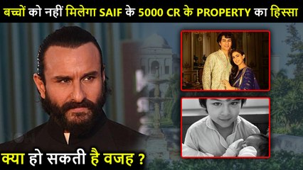 OMG! Taimur & Jeh Ali Khan Along With Sara-Ibrahim Won't Get A Single Penny From 5000 Crore Property