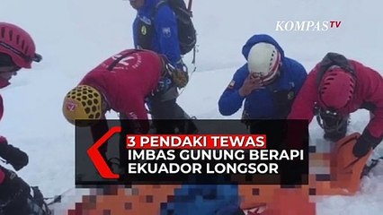 3 Pendaki Tewas Imbas Gunung Berapi Chimborazo di Ekuador Alami Longsor