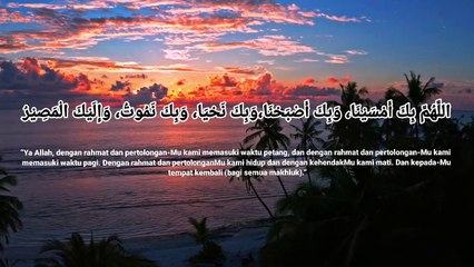 Dzikir Petang / Dzikir Sore Penenang Hati Penyejuk Jiwa Penolak Bala