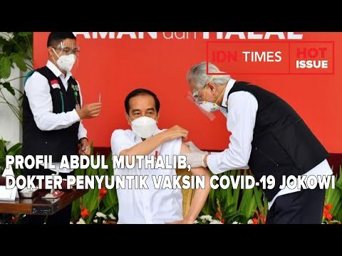 PROFIL ABDUL MUTHALIB, DOKTER PENYUNTIK VAKSIN COVID-19 JOKOWI