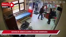 Hastanede güvenlik görevlilerine saldırı kamerada