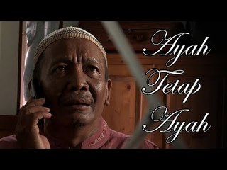 Film Yanto Tampan yang belum sempat tayang - Ayah Tetap Ayah