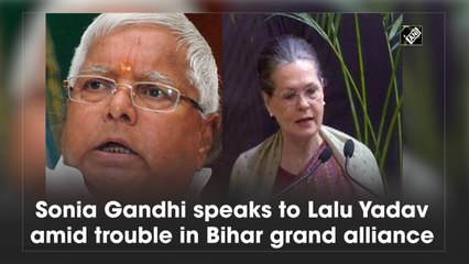 Sonia Gandhi dials Lalu amid trouble in Bihar