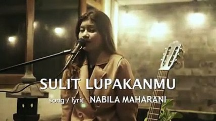 SULIT  LUPAKANMU  COVER  BY  NABILA   MAHARANI(360p)