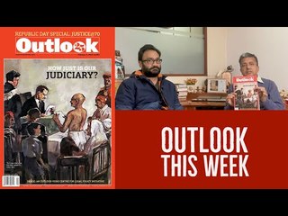 Republic Day Special | Outlook This Week: How Just Is Our Judiciary?