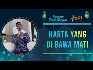 Harta yang menolongmu di akhirat | Ramadan Penuh Harapan