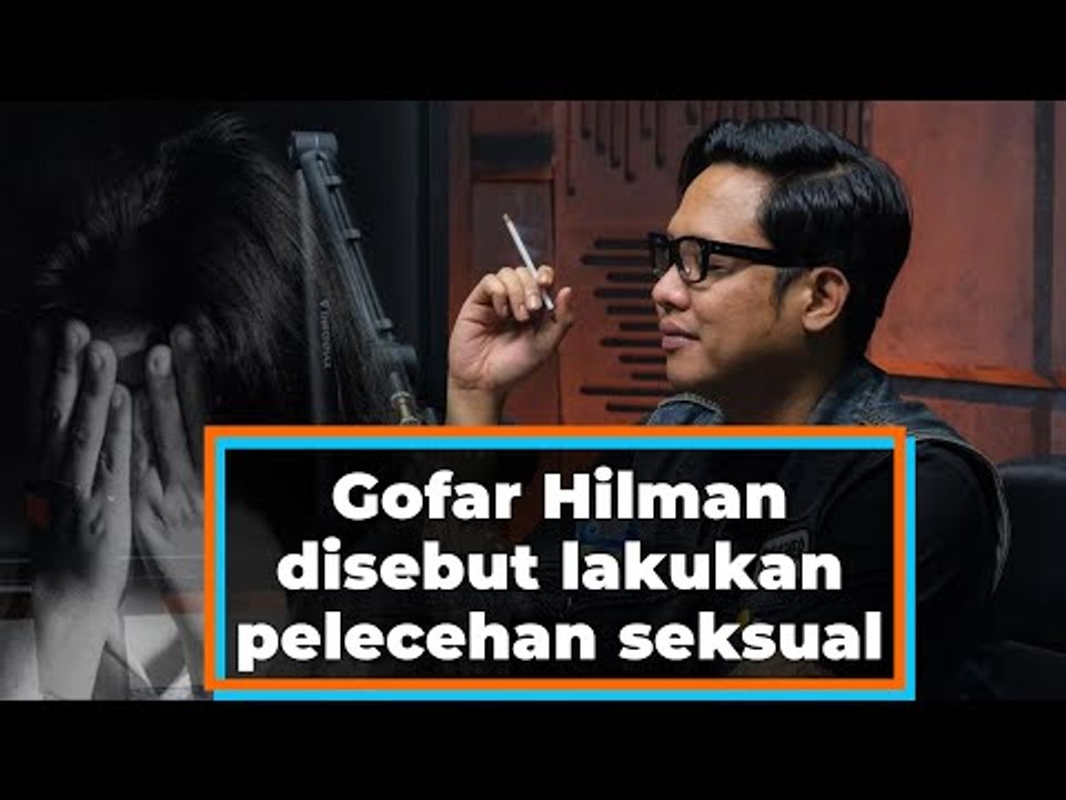Gofar Hilman disebut lakukan pelecehan seksual, korban: Tangannya masuk ke baju gue