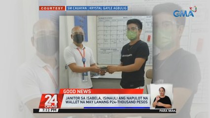 Janitor sa Isabela, isinauli ang napulot na wallet na may lamang P24,000 | 24 Oras