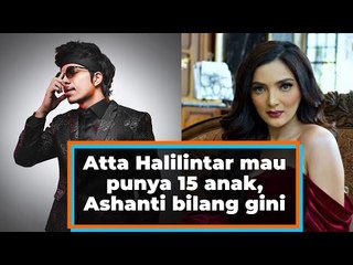 Atta Halilintar mau punya 15 anak, Ashanti bilang gini