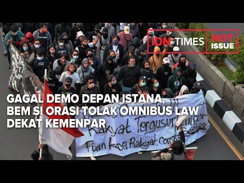 GAGAL DEMO DEPAN ISTANA, BEM SI ORASI TOLAK OMNIBUS LAW DEKAT KEMENPAR
