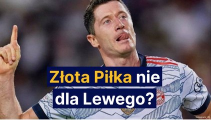 Złota Piłka dla Lewego?
